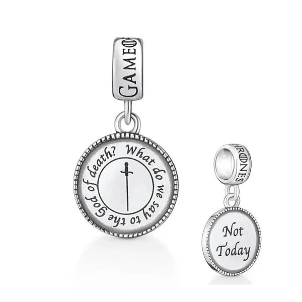 Not Today Game of Thrones Charm